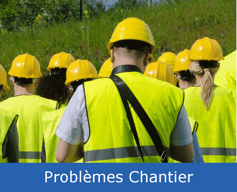 Expert en problème de chantier en Vendée et à La Roche-Sur-Yon